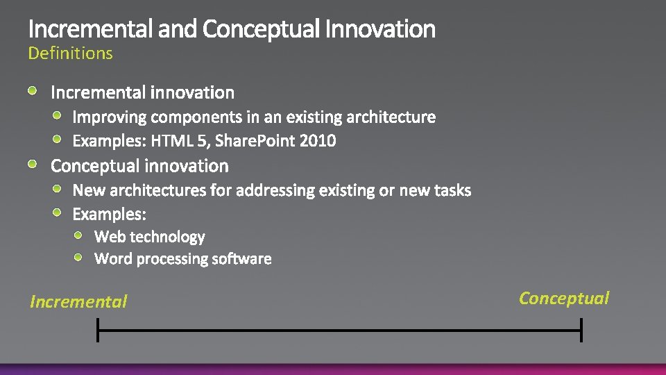 Definitions Incremental Conceptual 