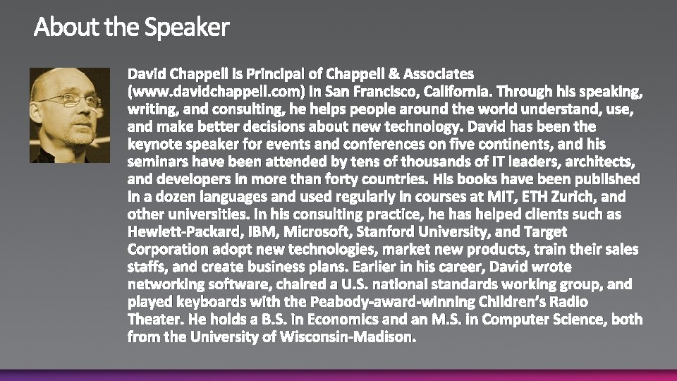 David Chappell is Principal of Chappell & Associates (www. davidchappell. com) in San Francisco,