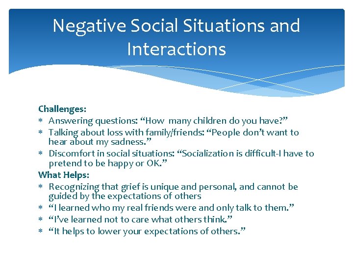 Negative Social Situations and Interactions Challenges: Answering questions: “How many children do you have? Negative Social Situations and Interactions Challenges: Answering questions: “How many children do you have?