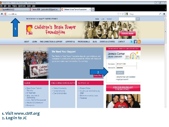 1 2 1. Visit www. cbtf. org 2. Log-in to JC 1 2 1. Visit www. cbtf. org 2. Log-in to JC
