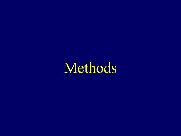 Methods 