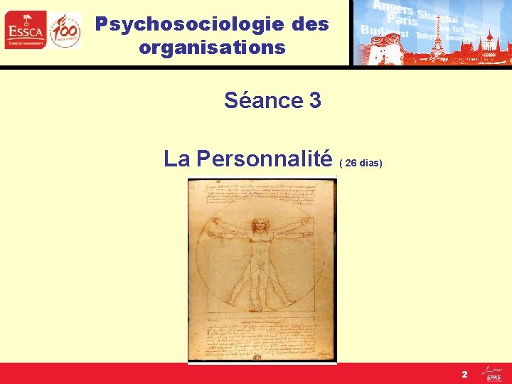Psychosociologie des organisations Séance 3 La Personnalité ( 26 dias) 2 