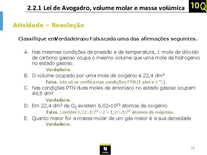 2. 2. 1 Lei de Avogadro, volume molar e massa volúmica Atividade – Resolução