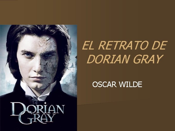EL RETRATO DE DORIAN GRAY OSCAR WILDE 