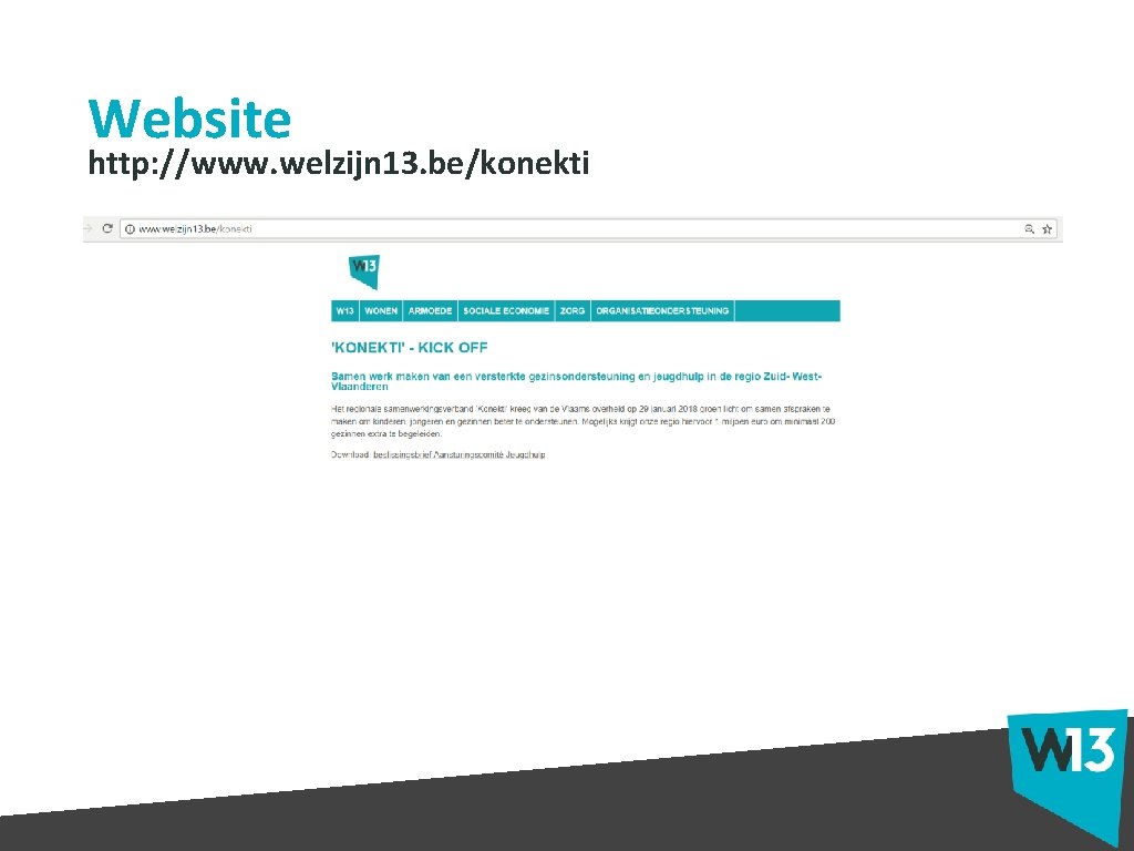 Website http: //www. welzijn 13. be/konekti 