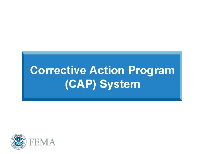 Corrective Action Program (CAP) System 