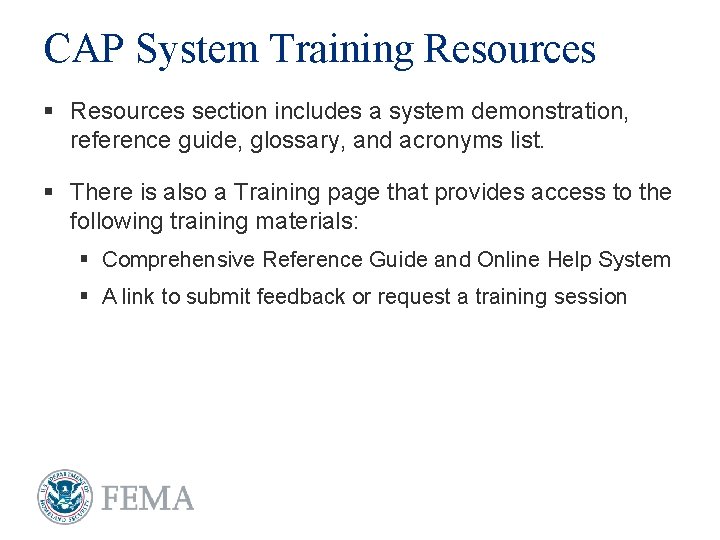 CAP System Training Resources § Resources section includes a system demonstration, reference guide, glossary,