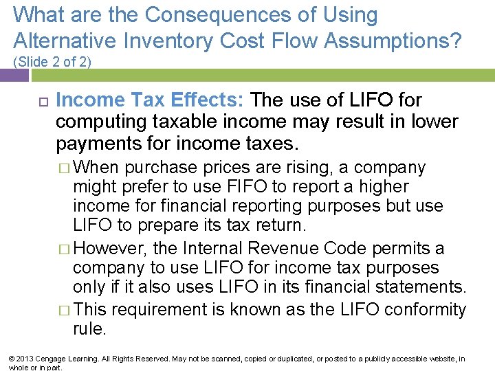 What are the Consequences of Using Alternative Inventory Cost Flow Assumptions? (Slide 2 of