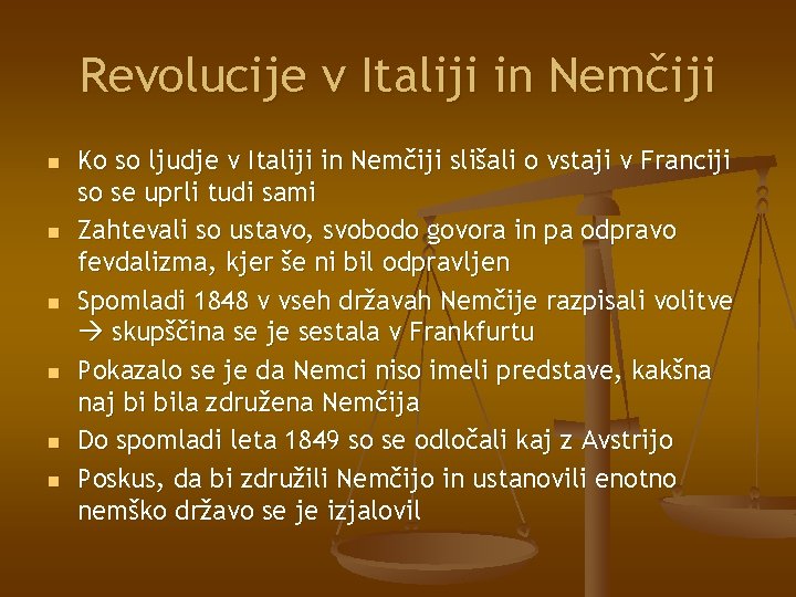 Revolucije v Italiji in Nemčiji n n n Ko so ljudje v Italiji in