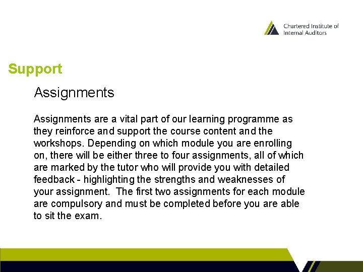 Support Assignments are a vital part of our learning programme as they reinforce and Support Assignments are a vital part of our learning programme as they reinforce and