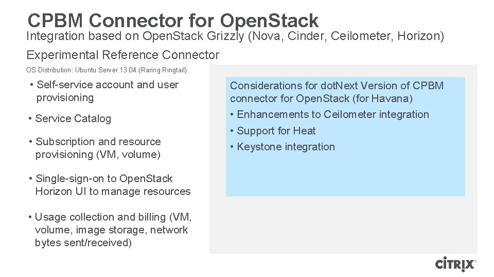 CPBM Connector for Open. Stack Integration based on Open. Stack Grizzly (Nova, Cinder, Ceilometer, CPBM Connector for Open. Stack Integration based on Open. Stack Grizzly (Nova, Cinder, Ceilometer,