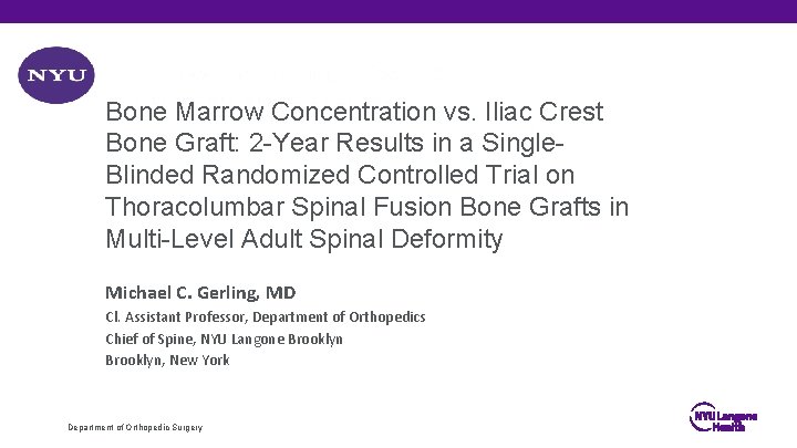 Bone Marrow Concentration vs. Iliac Crest Bone Graft: 2 -Year Results in a Single.