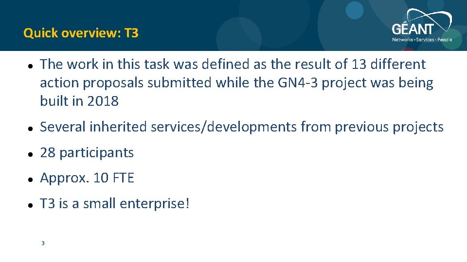 Quick overview: T 3 The work in this task was defined as the result