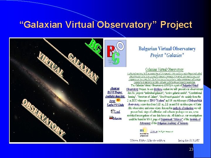 “Galaxian Virtual Observatory” Project 23 