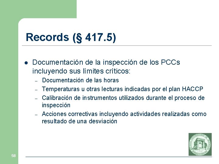 Records (§ 417. 5) l Documentación de la inspección de los PCCs incluyendo sus