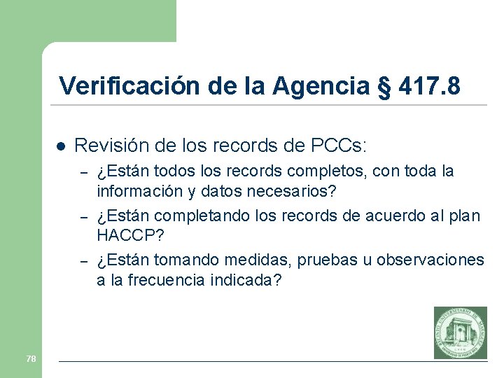 Verificación de la Agencia § 417. 8 l Revisión de los records de PCCs:
