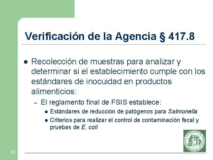 Verificación de la Agencia § 417. 8 l Recolección de muestras para analizar y