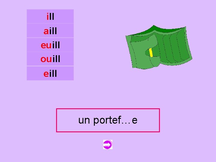 ill aill euill ouill c eill un unportefeuille portef…e 