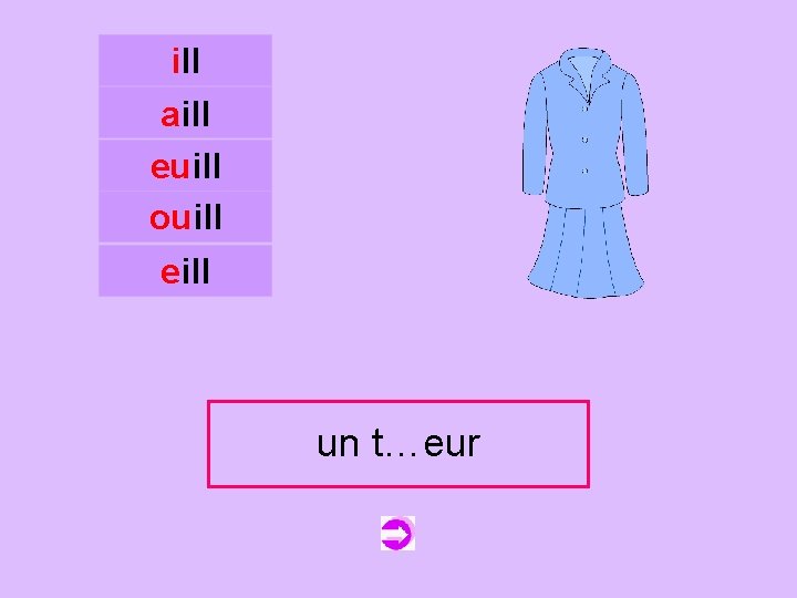 ill aill euill ouill c eill un un tailleur t…eur 