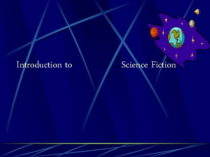 Introduction to Science Fiction 