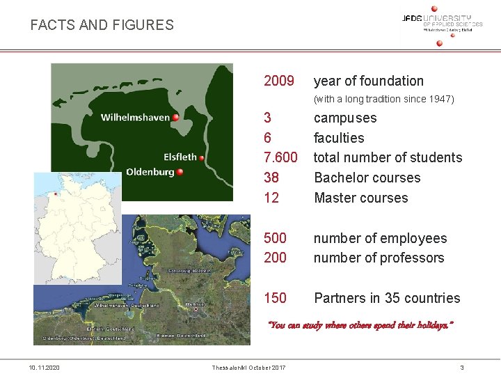 FACTS AND FIGURES 2009 year of foundation (with a long tradition since 1947) 3