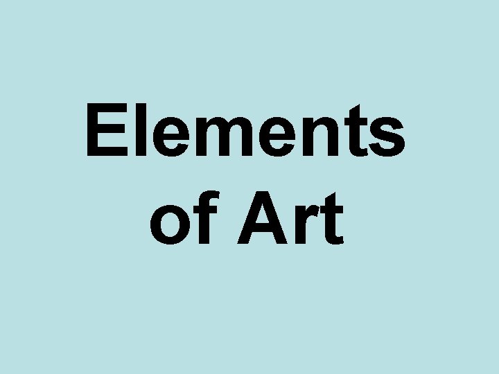 Elements of Art 