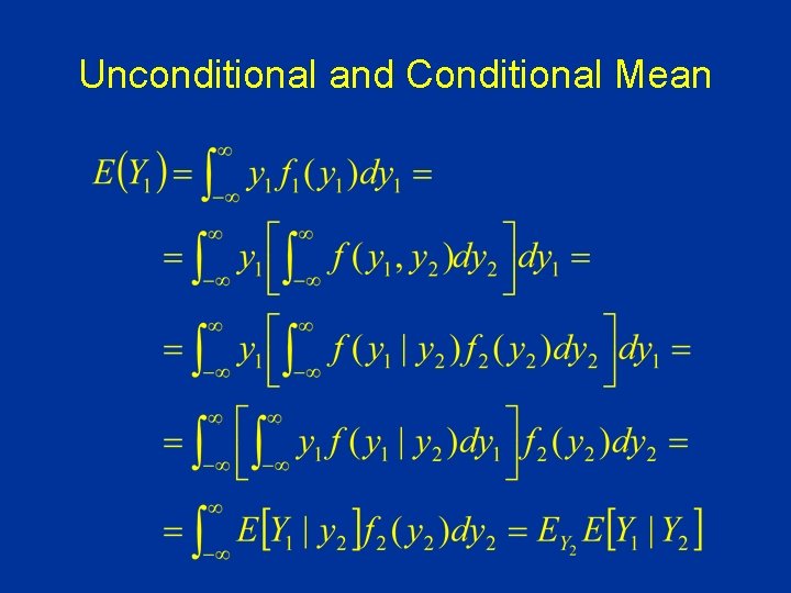 Unconditional and Conditional Mean 