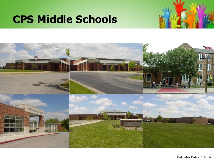 CPS Middle Schools Columbia Public Schools 