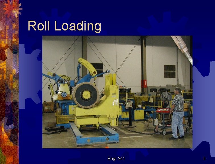 Roll Loading Engr 241 6 