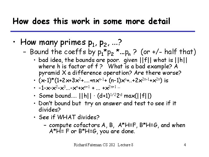 How does this work in some more detail • How many primes p 1, How does this work in some more detail • How many primes p 1,