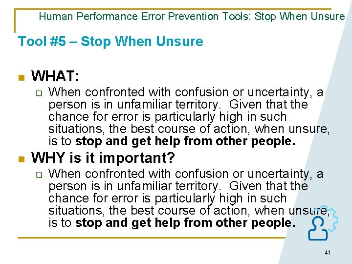 Human Performance Error Prevention Tools: Stop When Unsure Tool #5 – Stop When Unsure