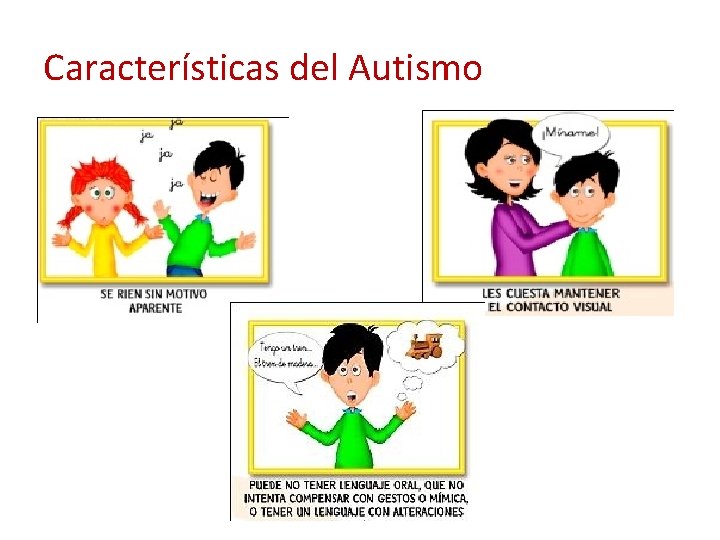 Características del Autismo 