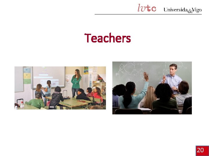 Teachers 20 
