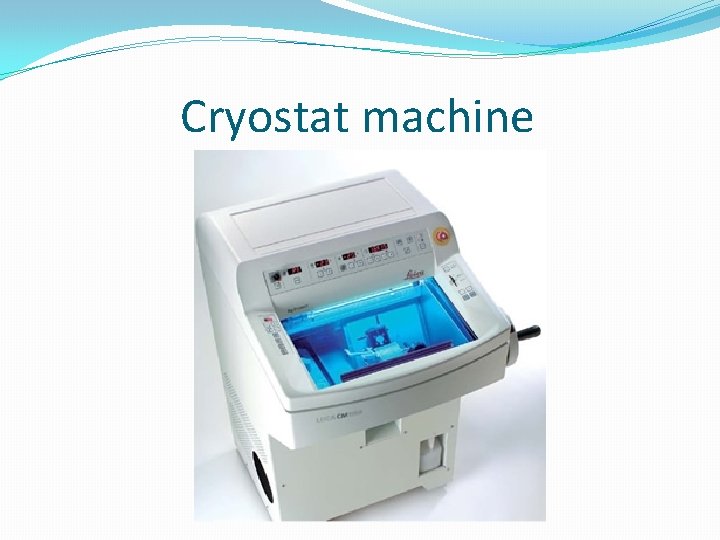 Cryostat machine 