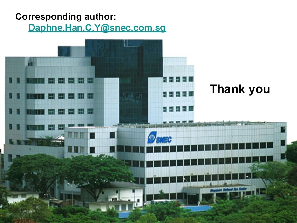 Corresponding author: Daphne. Han. C. Y@snec. com. sg Thank you 