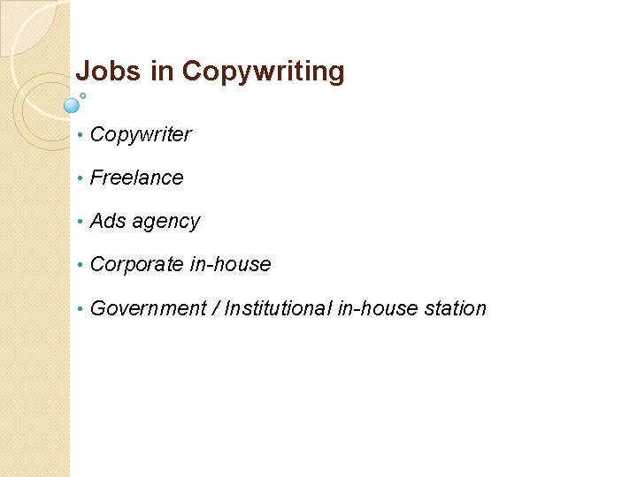 Jobs in Copywriting • Copywriter • Freelance • Ads agency • Corporate in-house •