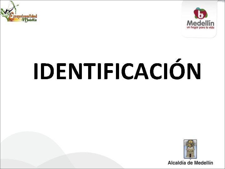 IDENTIFICACIÓN 