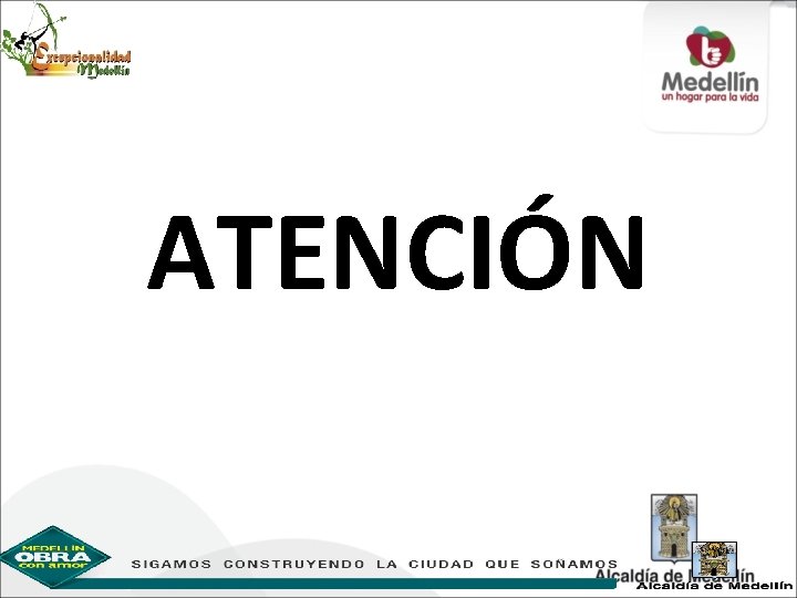 ATENCIÓN 