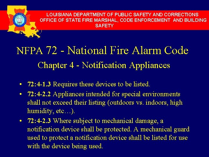 LOUISIANA DEPARTMENT OF PUBLIC SAFETY AND CORRECTIONS OFFICE OF STATE FIRE MARSHAL, CODE ENFORCEMENT