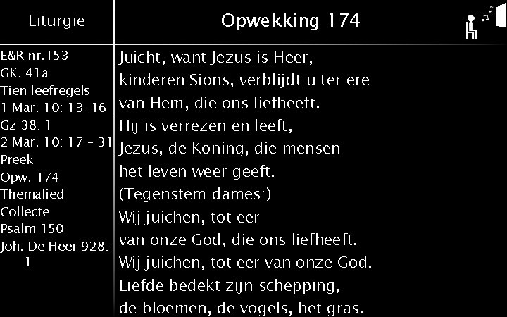 Liturgie E&R nr. 153 GK. 41 a Tien leefregels 1 Mar. 10: 13 -16