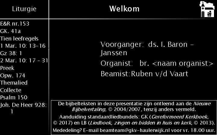 Liturgie E&R nr. 153 GK. 41 a Tien leefregels 1 Mar. 10: 13 -16