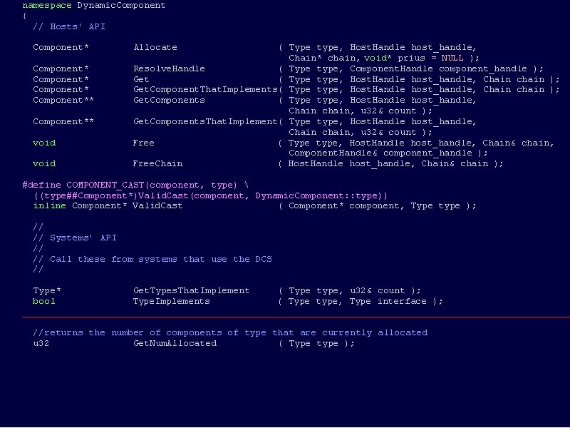 namespace Dynamic. Component { // Hosts' API Component* Allocate ( Type type, Host. Handle