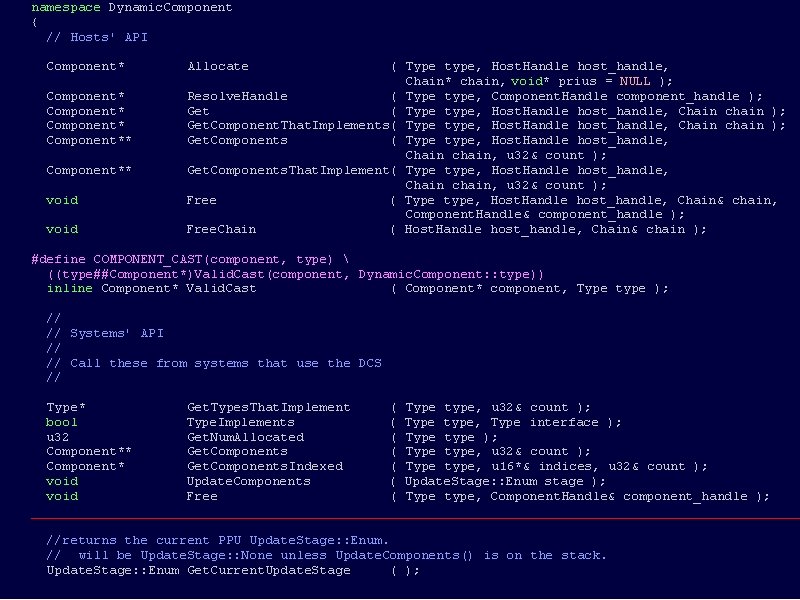 namespace Dynamic. Component { // Hosts' API Component* Allocate ( Type type, Host. Handle