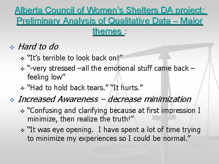 Alberta Council of Women’s Shelters DA project: Preliminary Analysis of Qualitative Data – Major