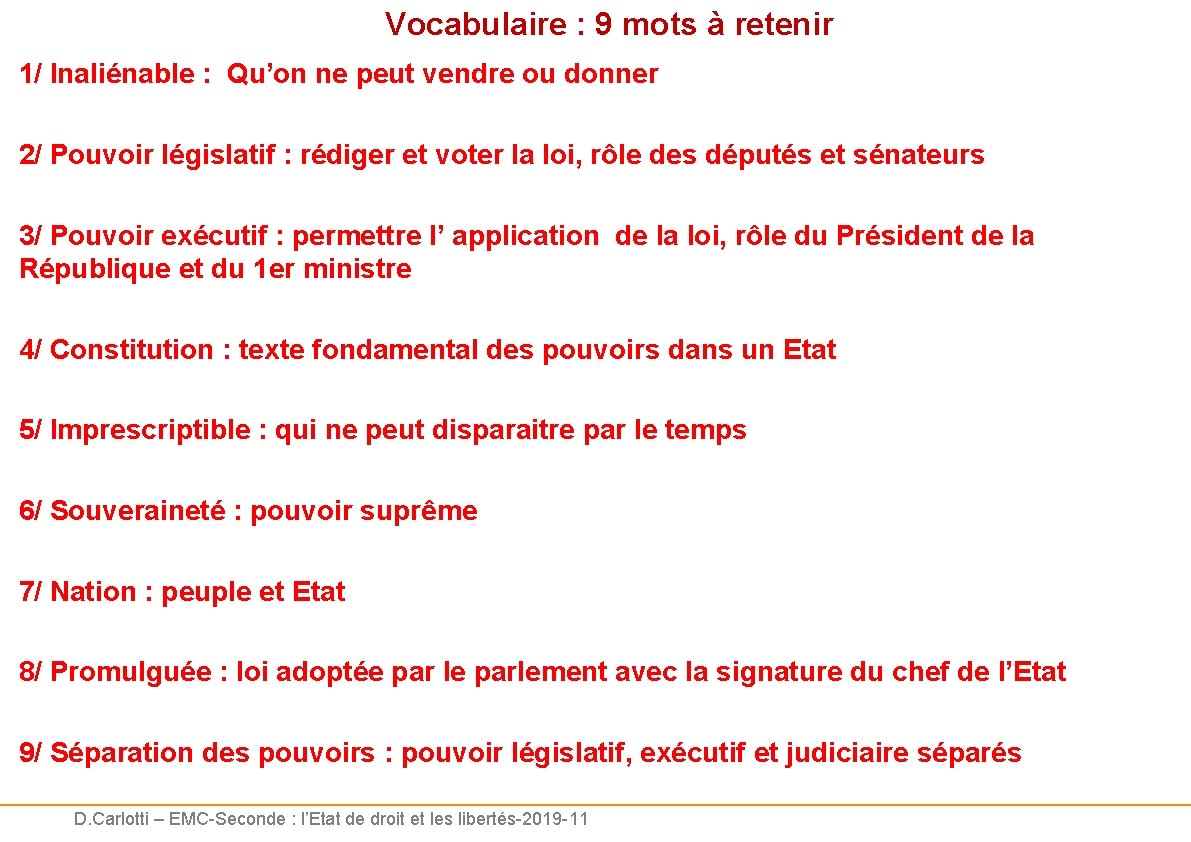 Vocabulaire : 9 mots à retenir 1/ Inaliénable : Qu’on ne peut vendre ou