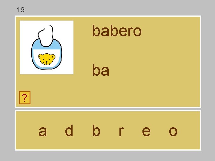 19 babero ba ? a d b r e o 19 babero ba ? a d b r e o