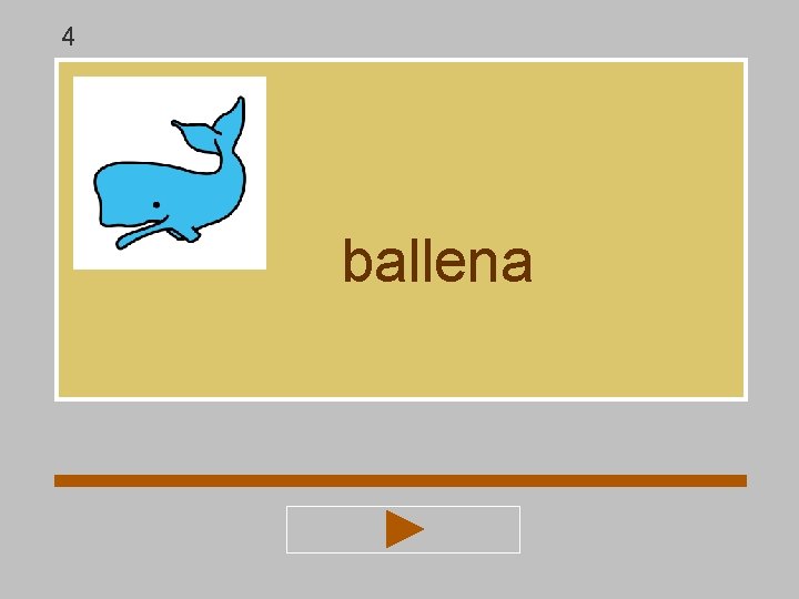4 ballena 4 ballena