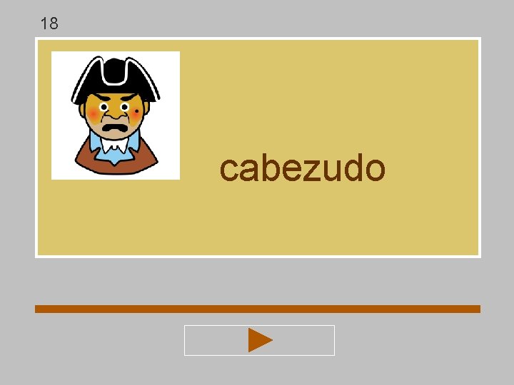 18 cabezudo 18 cabezudo
