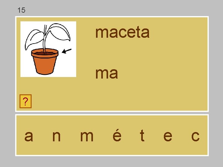 15 maceta ma ? a n m é t e c 15 maceta ma ? a n m é t e c