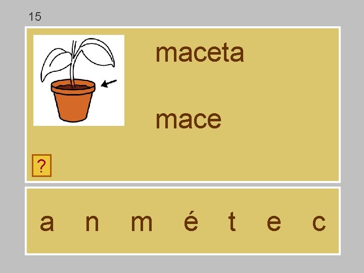 15 maceta mace ? a n m é t e c 15 maceta mace ? a n m é t e c
